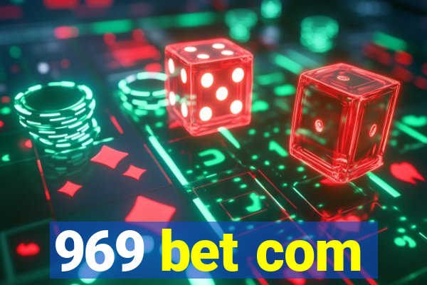 969 bet com